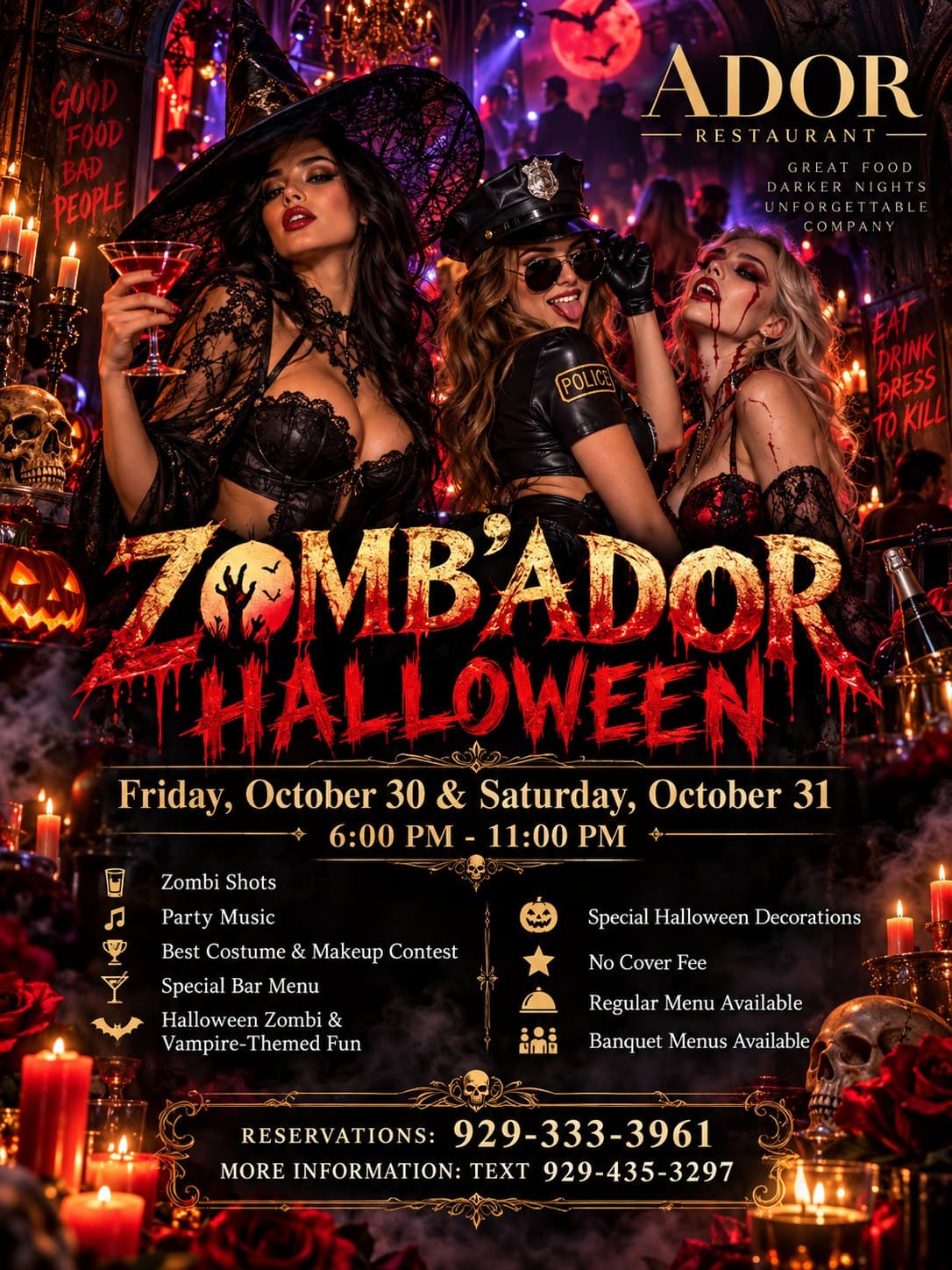 ZOMB'ADOR Halloween poster: Friday, October 30 and Saturday, October 31, 6 to 11 PM at Ador Restaurant